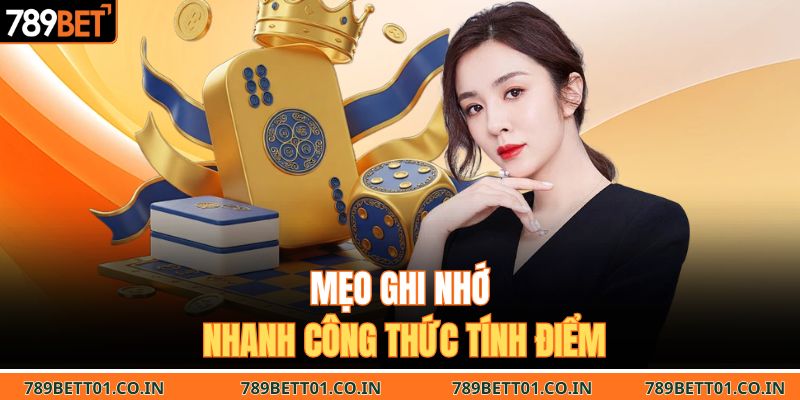 Mẹo ghi nhớ nhanh công thức tính điểm