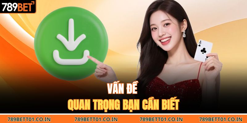 Vấn đề quan trọng bạn cần biết